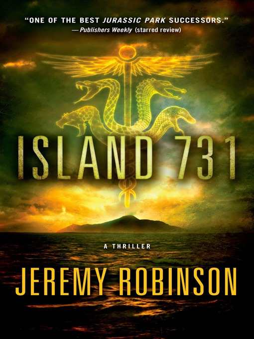 Title details for Island 731 by Jeremy Robinson - Wait list